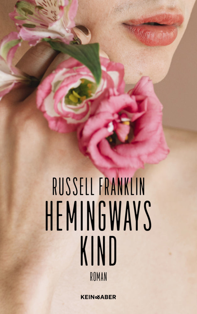 Hemingways Kind (Russell Franklin)