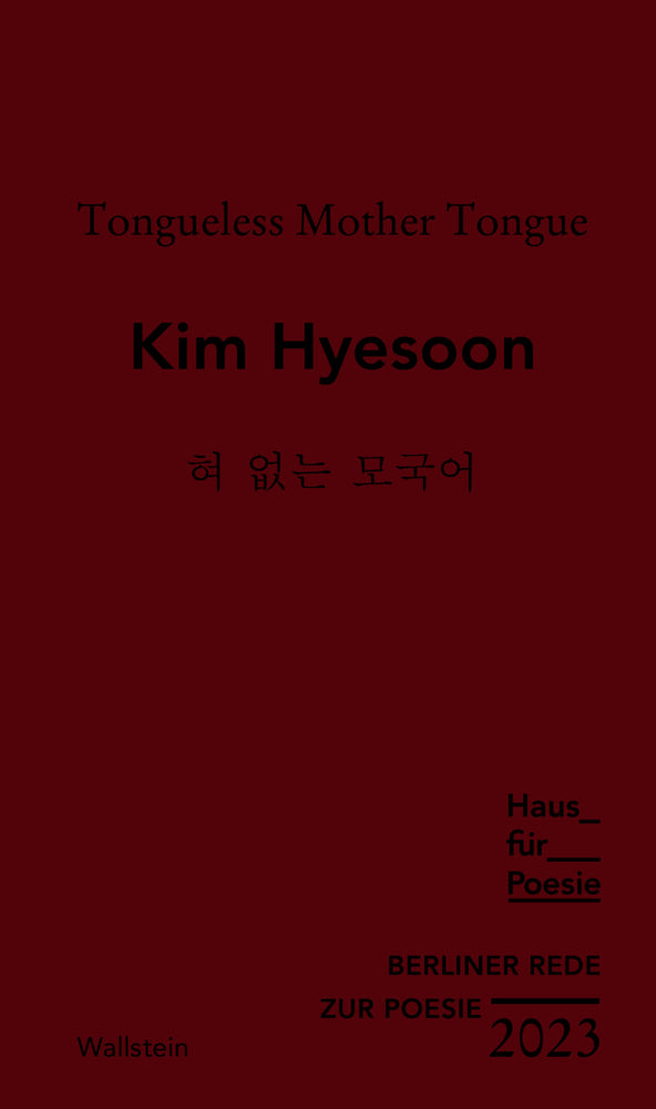 Tongueless Mother Tongue (Kim Hyesoon)