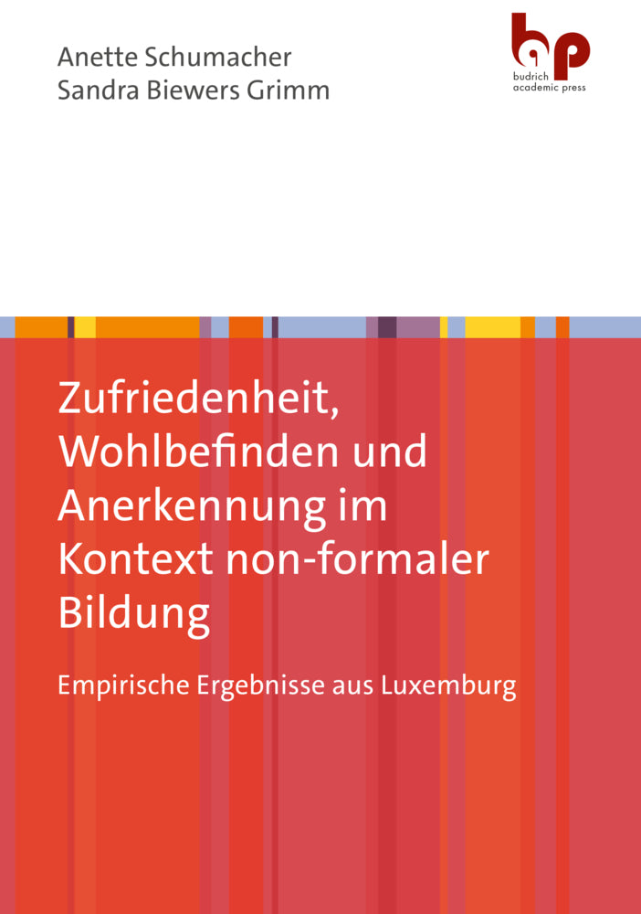Zufriedenheit, Wohlbefinden und Anerkennung im Kontext non-formaler Bildung (Anette Schumacher)