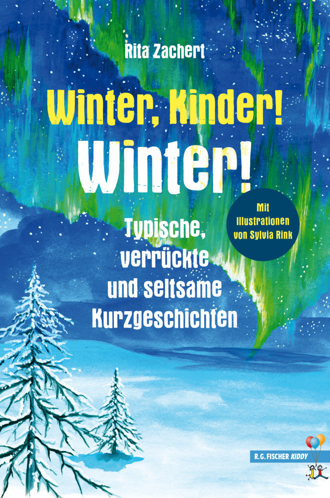 Winter, Kinder! Winter! (Rita Zachert)