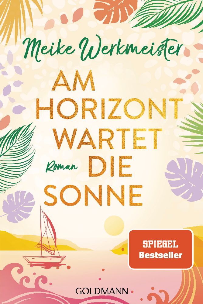 Am Horizont wartet die Sonne (Meike Werkmeister)