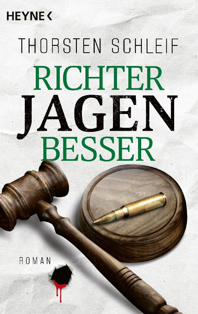Richter jagen besser (Thorsten Schleif)