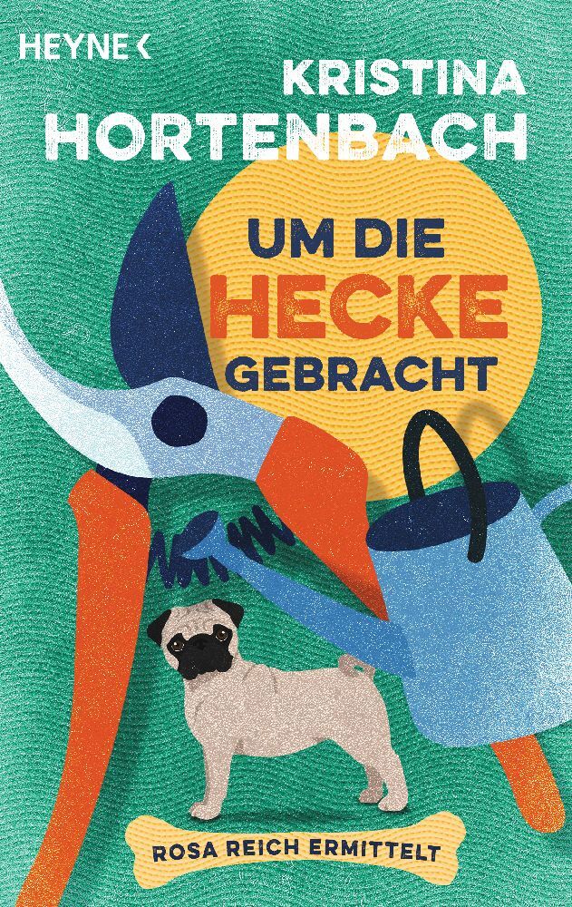 Um die Hecke gebracht (Kristina Hortenbach)