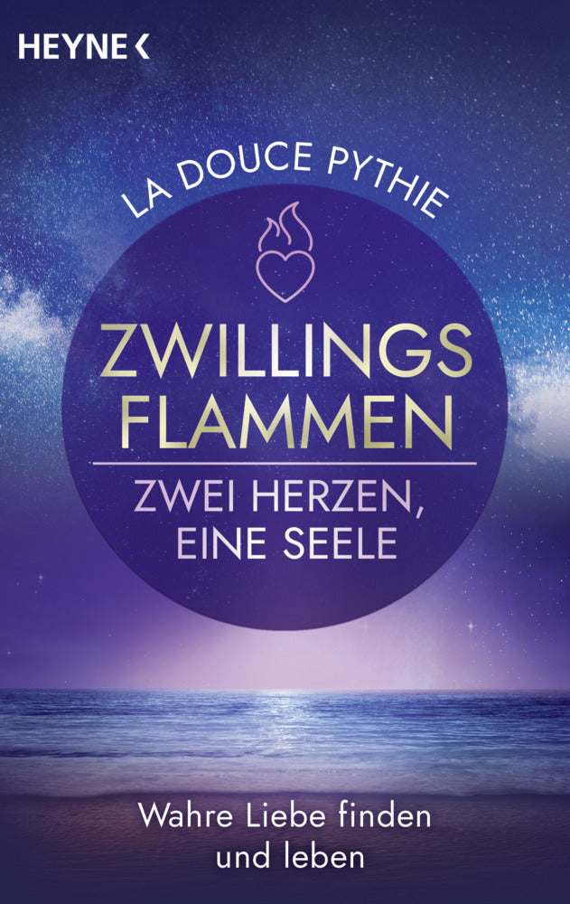 Zwillingsflammen - Zwei Herzen, eine Seele (La Douce Pythie)
