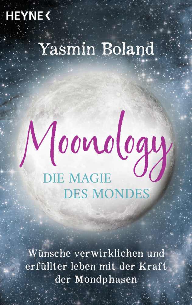 Moonology - Die Magie des Mondes (Yasmin Boland)