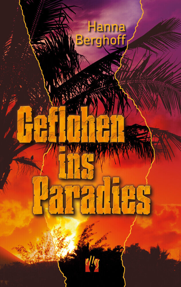 Geflohen ins Paradies (Hanna Berghoff)
