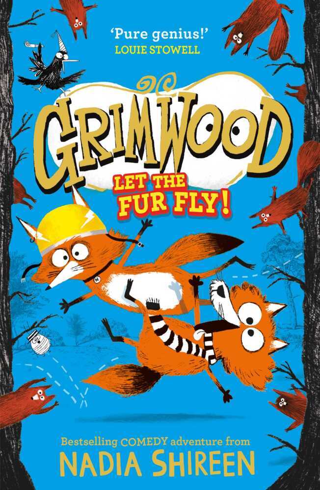 Grimwood: Let the Fur Fly! (Nadia Shireen)