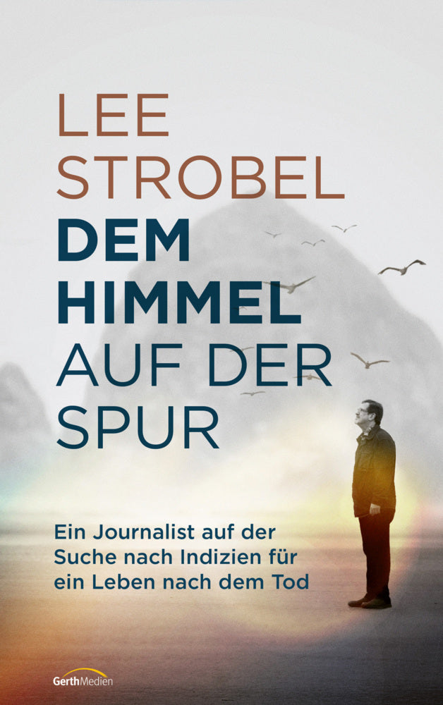 Dem Himmel auf der Spur (Lee Strobel)