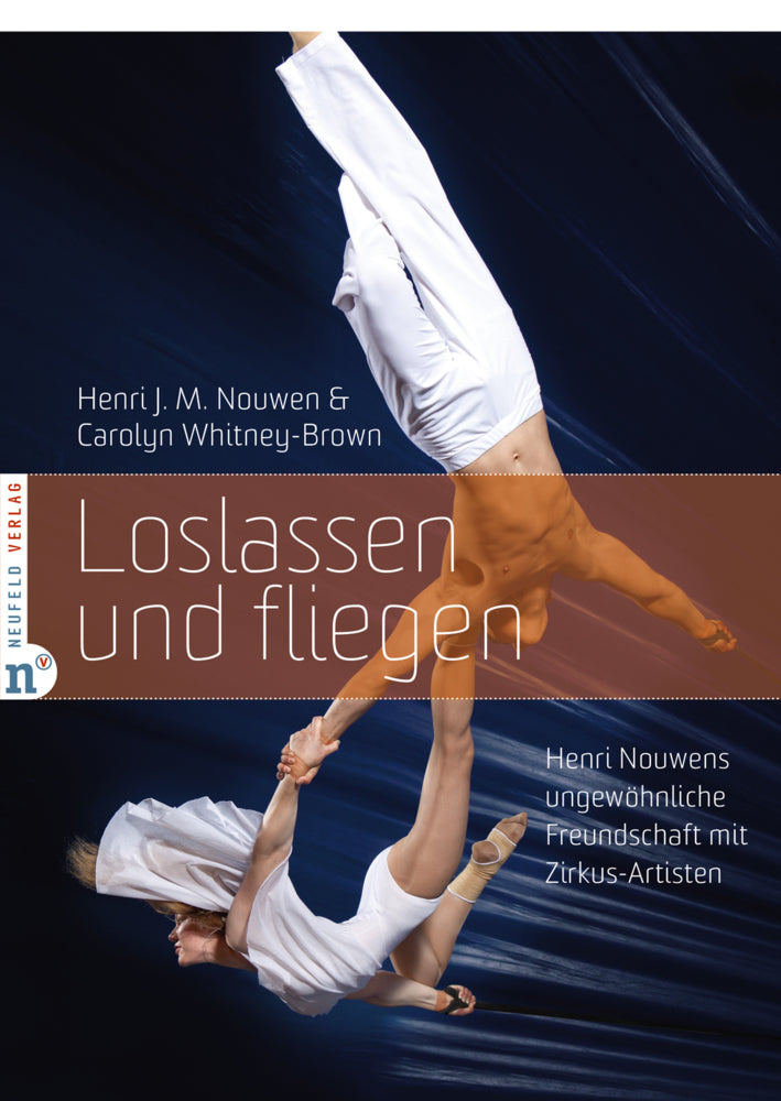 Loslassen und fliegen (Henri J. M. Nouwen)