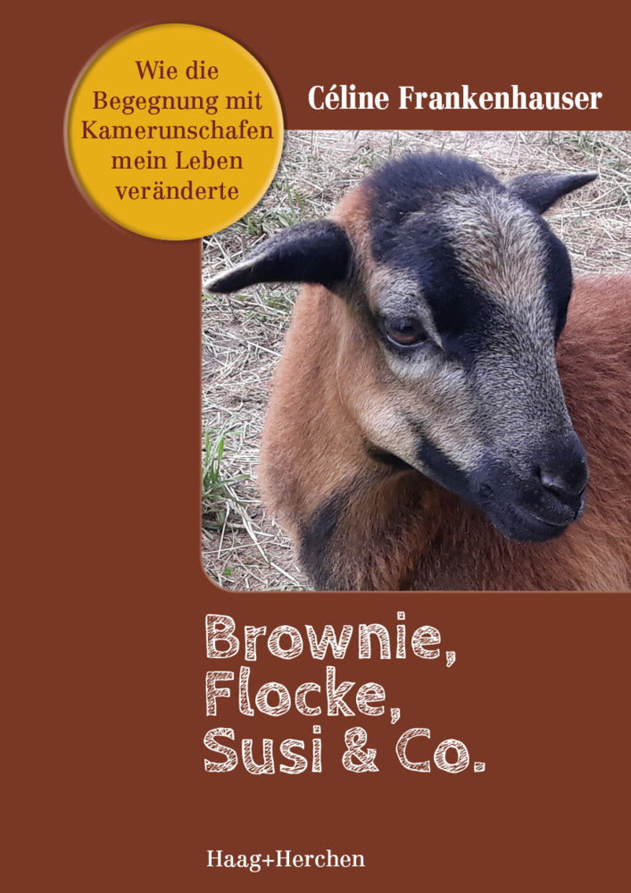 Brownie, Flocke, Susie & Co. (Céline Frankenhauser)