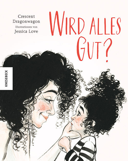 Wird alles gut? (Crescent Dragonwagon)