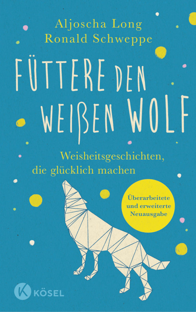 Füttere den weißen Wolf (Ronald Schweppe)