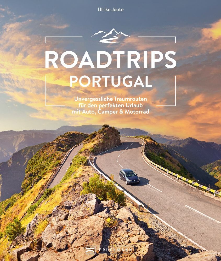 Roadtrips Portugal (Ulrike Jeute)