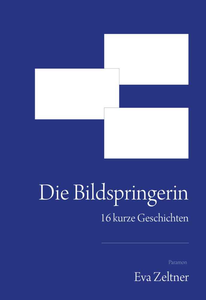 Die Bildspringerin (Eva Zeltner)