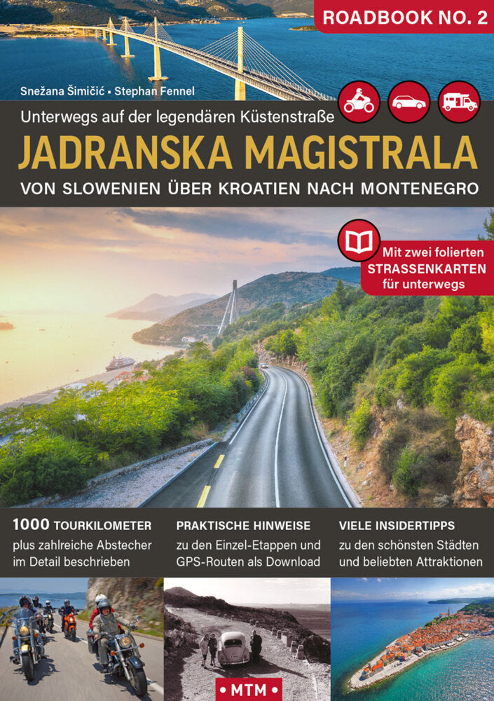 Jadranska Magistrala, m. 2 Karte (Stephan Fennel)