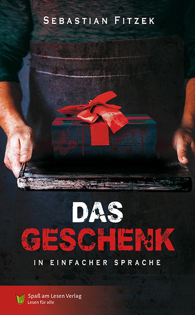 Das Geschenk (Sebastian Fitzek)