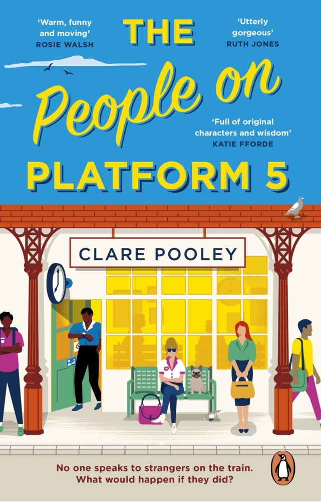 The People on Platform 5 (Clare Pooley)
