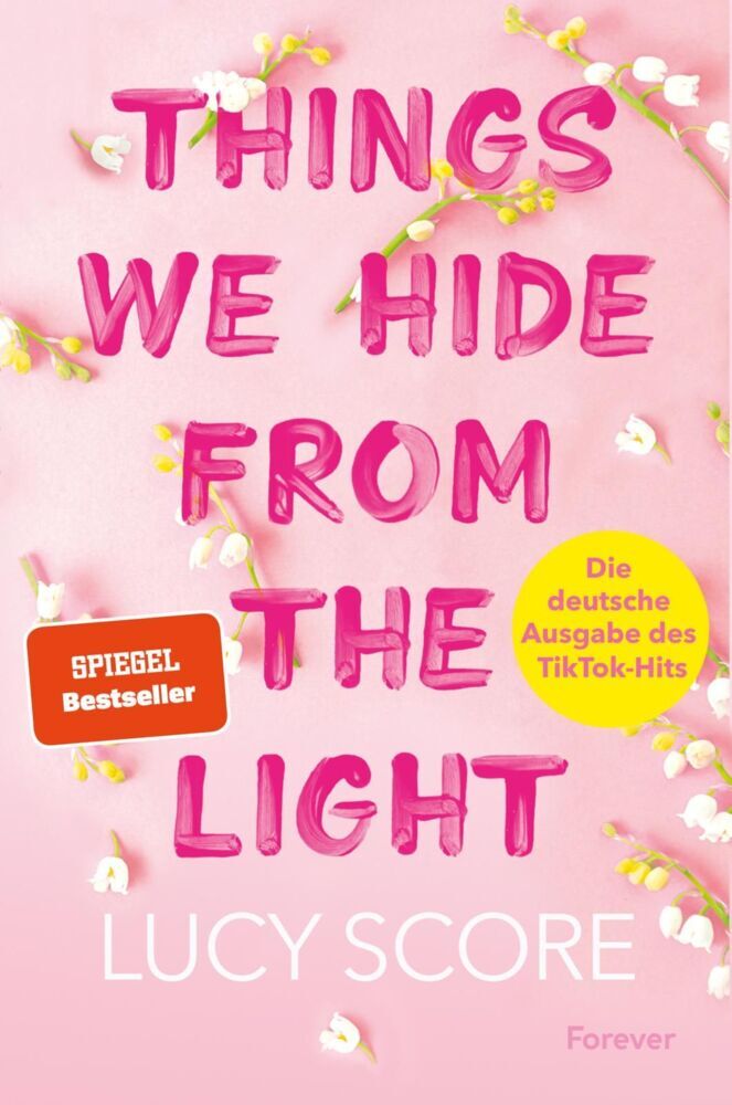 Things We Hide From The Light (Lucy Score)