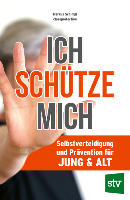 Ich schütze mich (Markus Schimpl)
