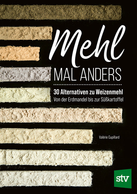 Mehl mal anders (Valerie Cupillard)