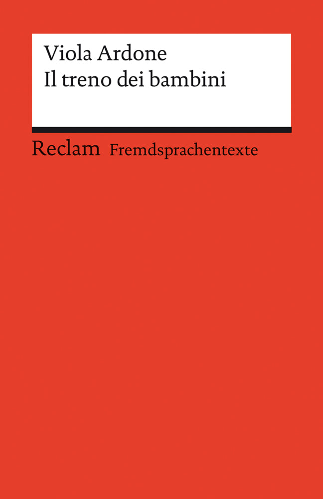 Il treno dei bambini (Viola Ardone)