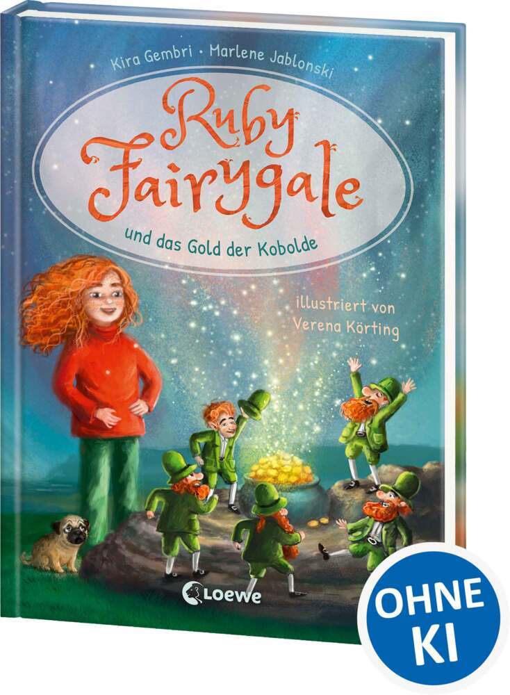 Ruby Fairygale und das Gold der Kobolde (Erstlese-Reihe, Band 3) (Kira Gembri)