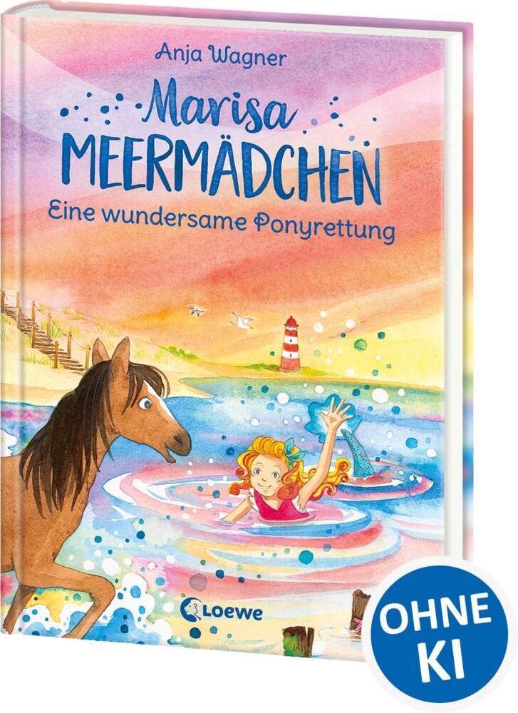 Marisa Meermädchen (Band 4) - Eine wundersame Ponyrettung (Anja Wagner)