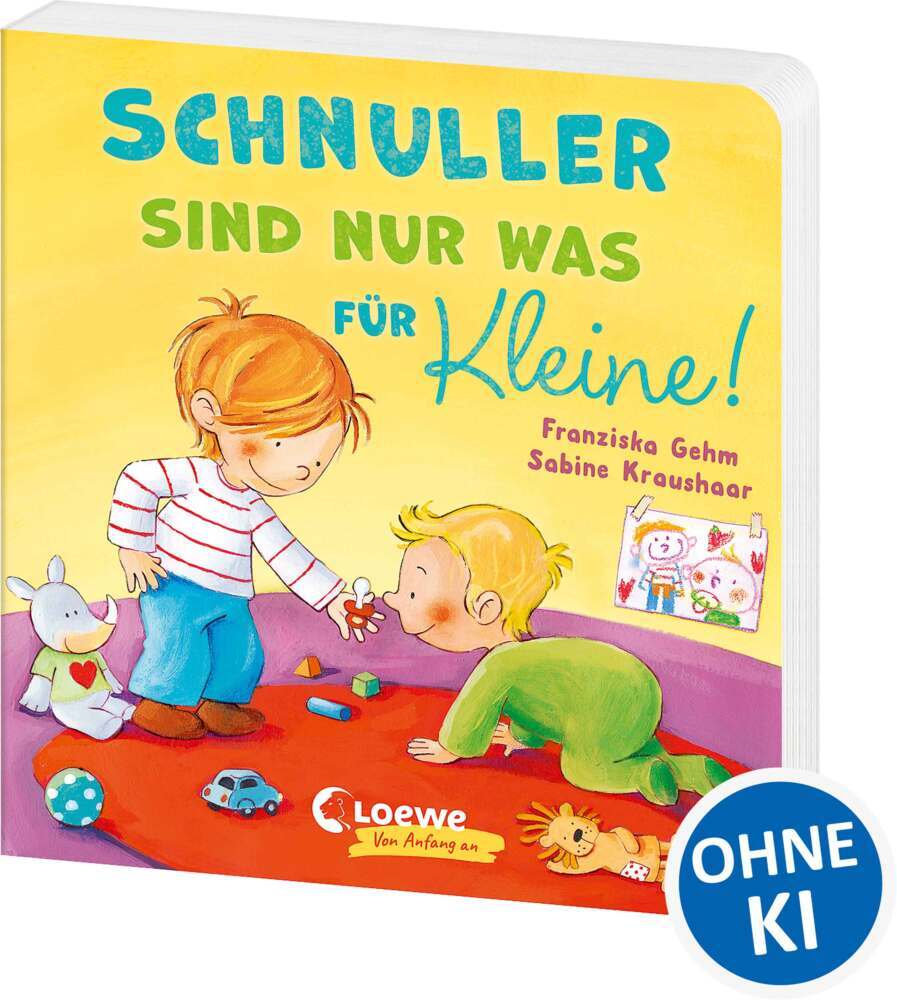 Schnuller sind nur was für Kleine! (Franziska Gehm)