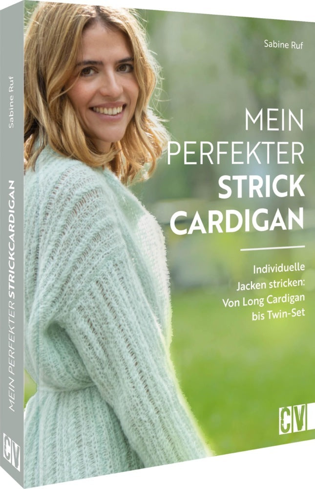Mein perfekter Strick-Cardigan (Sabine Ruf)