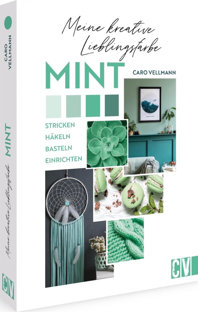 Meine kreative Lieblingsfarbe MINT (Karoline Hoffmeister)