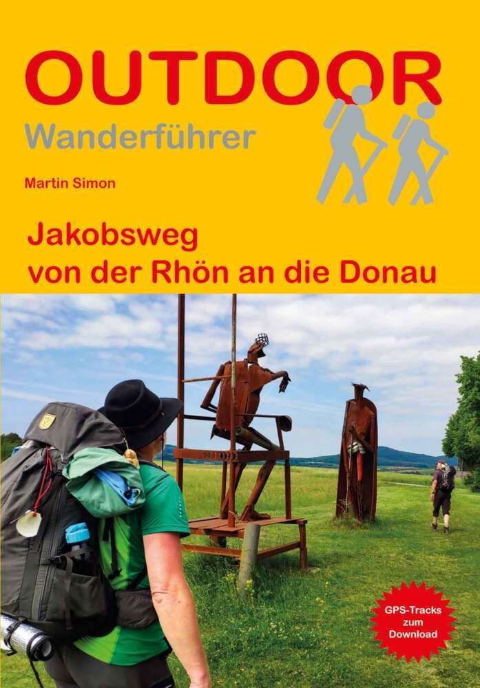 Jakobsweg von der Rhön an die Donau (Martin Simon)
