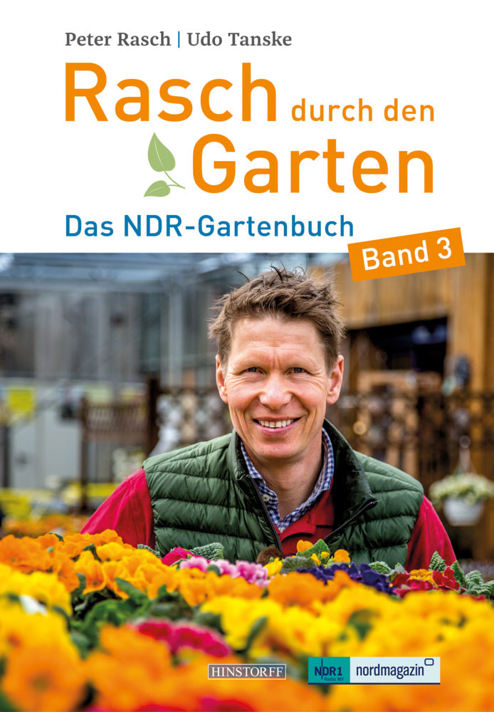 Rasch durch den Garten (Peter Rasch)