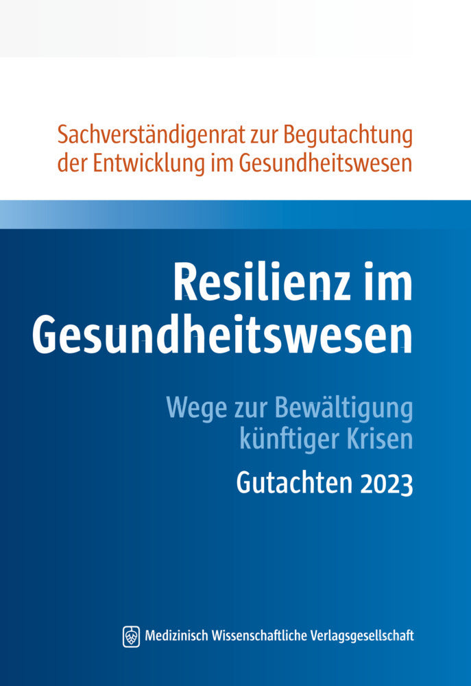 Resilienz im Gesundheitswesen (Sachverständigenrat Gesundheit)