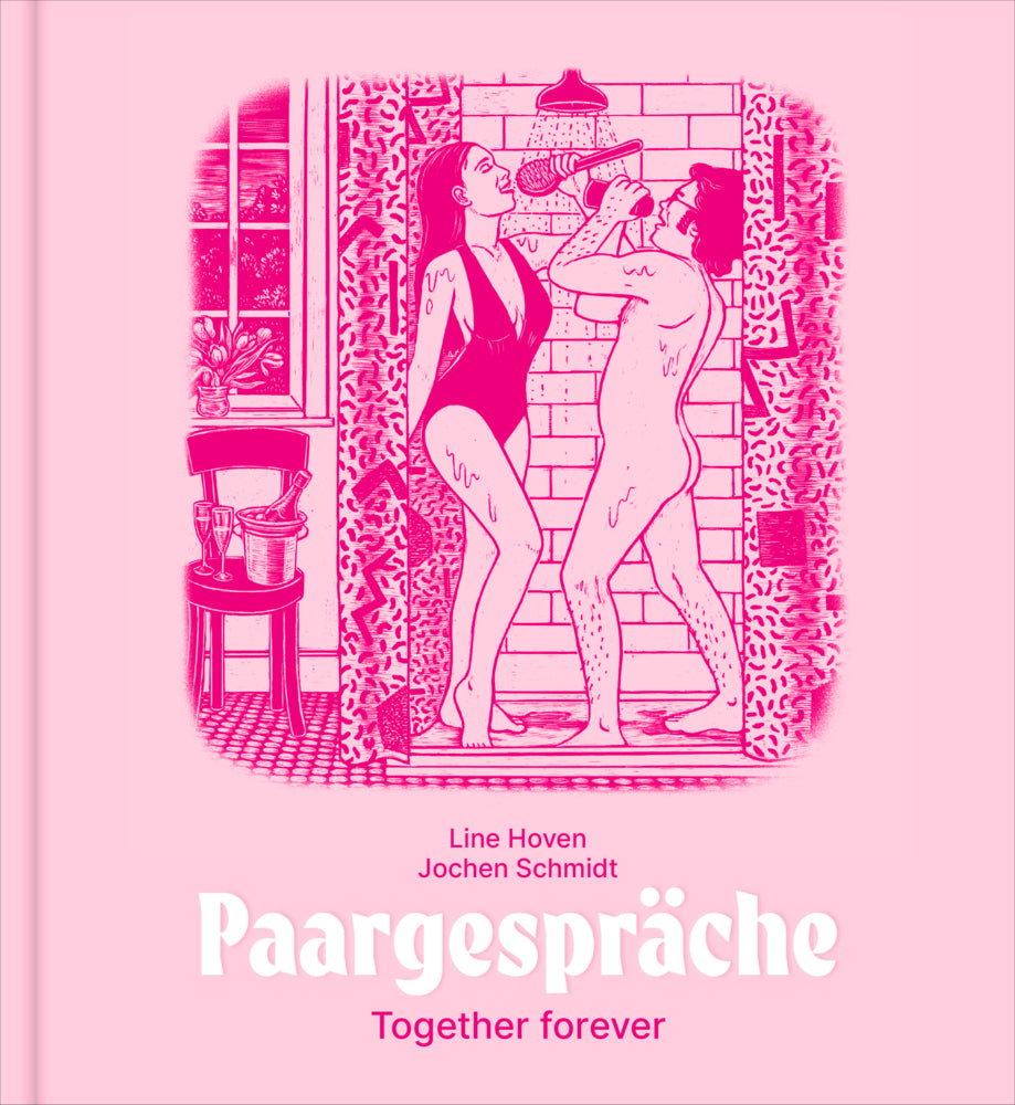 Paargespräche - Together forever (Jochen Schmidt)
