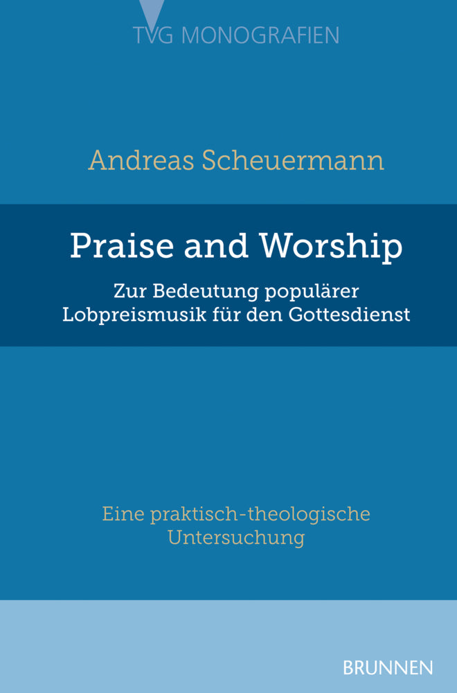 Praise and Worship (Andreas Scheuermann)