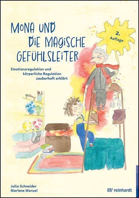Mona und die magische Gefühlsleiter (Julia Schneider)