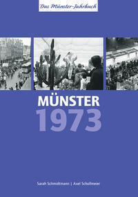 Münster 1973 - vor 50 Jahren (Sarah Schmidtmann)