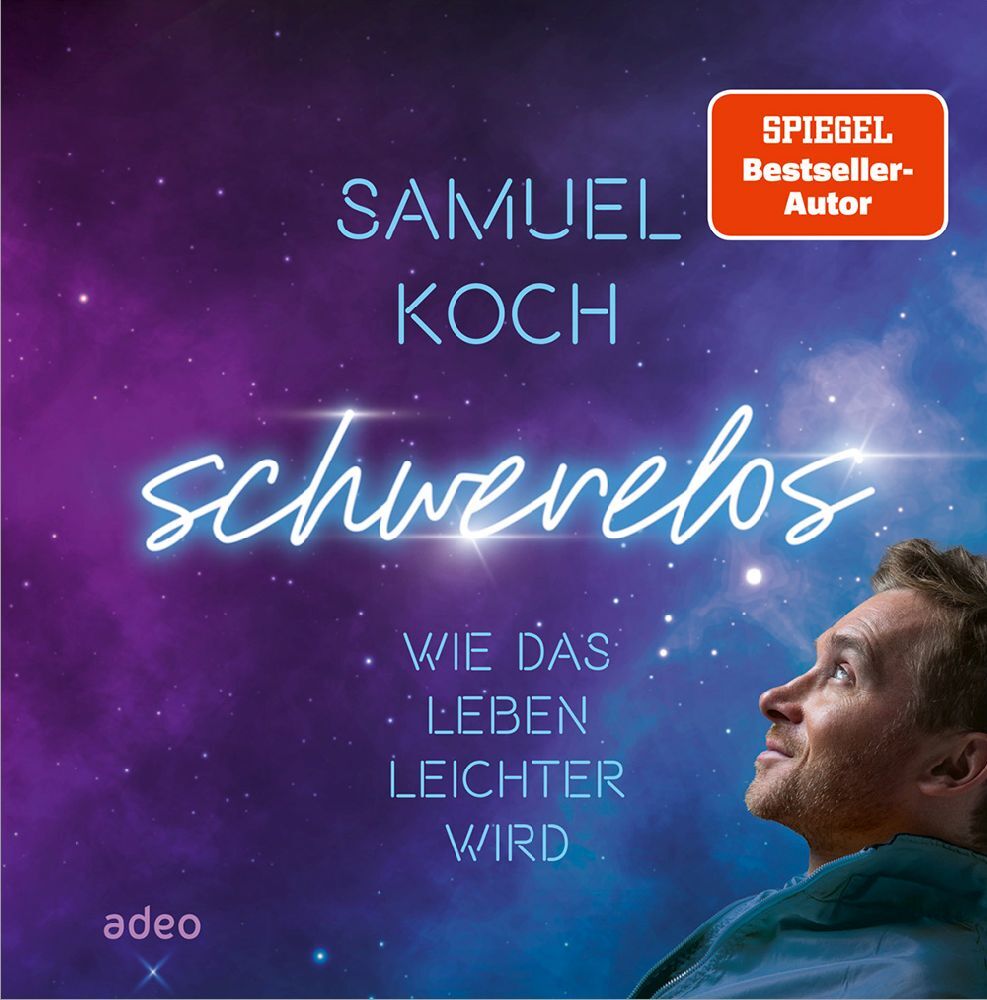 Schwerelos (Samuel Koch)