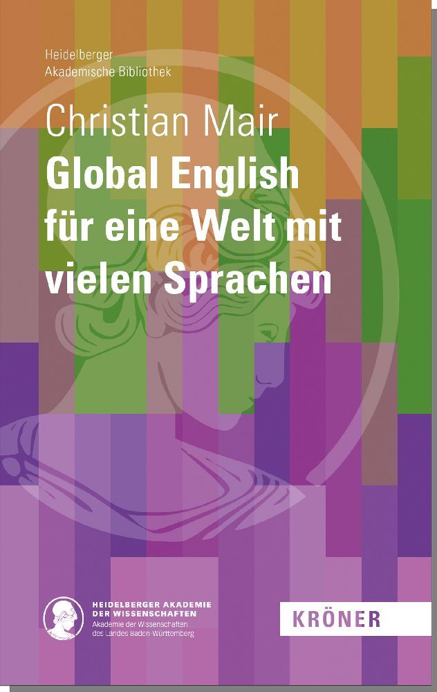 Global English für eine Welt mit vielen Sprachen (Christian Mair)