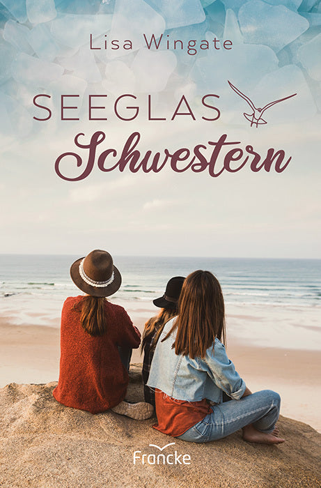 Seeglasschwestern (Lisa Wingate)