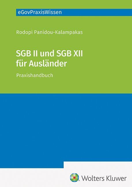 SGB II und SGB XII für Ausländer (Rodopi Panidou-Kalampakas)