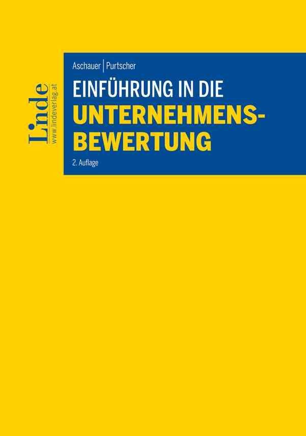 Einführung in die Unternehmensbewertung (Ewald Aschauer)