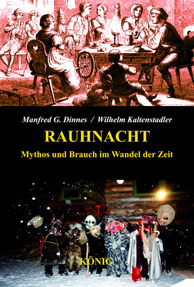 Die Rauhnacht (Manfred G., Kaltenstadler, Wilhelm Dinnes)
