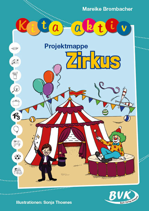 Kita aktiv Projektmappe Zirkus (Mareike Brombacher)