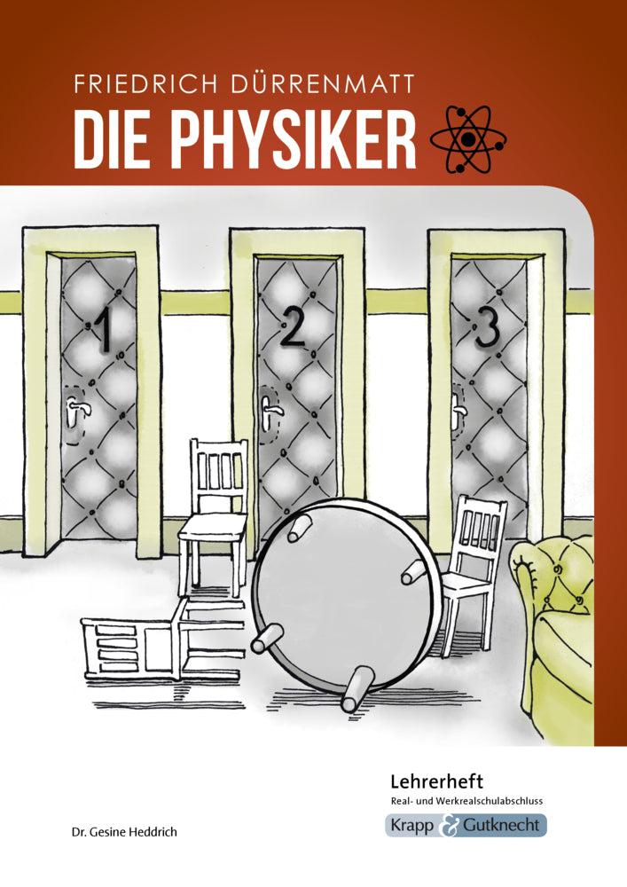 Die Physiker - Friedrich Dürrenmatt - Lehrerheft - Real- und Werkrealschule (Gesine Heddrich)