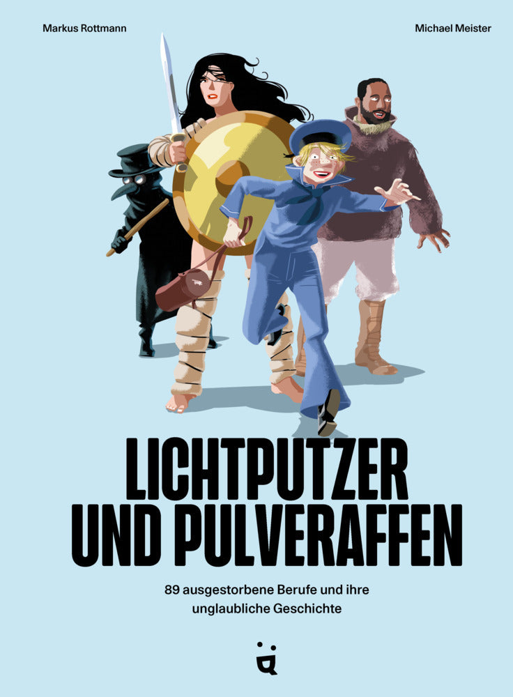 Lichtputzer und Pulveraffen (Markus Rottmann)