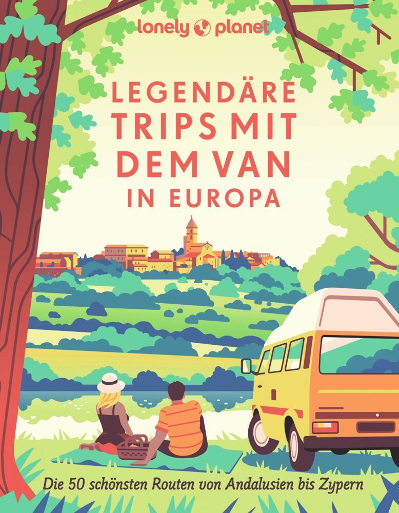 LONELY PLANET Bildband Legendäre Trips mit dem Van in Europa (Lonely Planet Verlag)