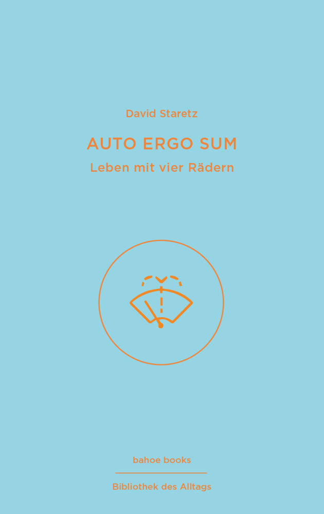 Auto ergo sum (David Staretz)