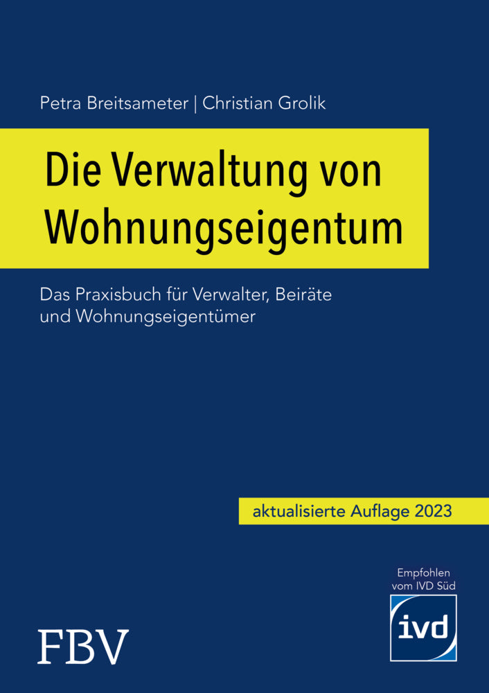 Die Verwaltung von Wohnungseigentum (Christian Grolik)