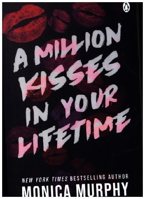 A Million Kisses In Your Lifetime (Monica Murphy)